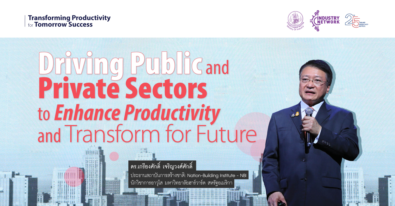 International Forum on Transforming Productivity for Tomorrow Success 
